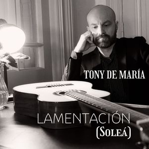 Lamentación (Soleá)
