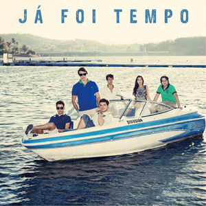 Já Foi Tempo