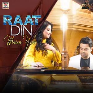 Raat Din Main Yeh