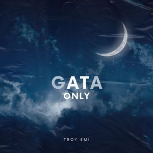 Gata Only