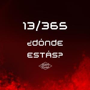 13/365 ¿Donde Estas?