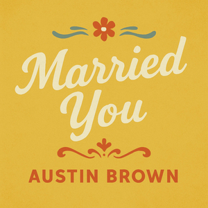 Married You