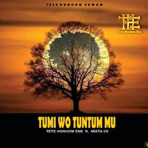 Tumi Wo Tuntum Mu