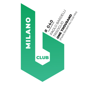 One Thousand (Paolo Bardelli Nu Club Mix)