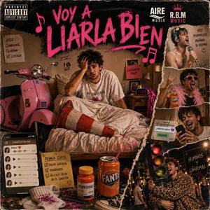 Voy a liarla bien