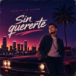 Sin Quererte