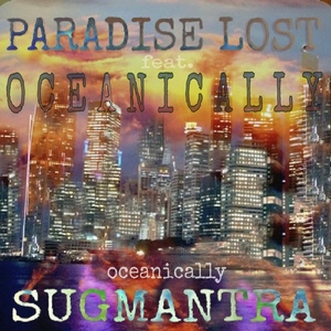 Paradise Lost (feat. Oceanically)