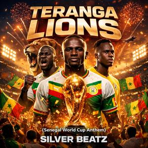 Teranga Lions (Senegal World Cup Anthem)