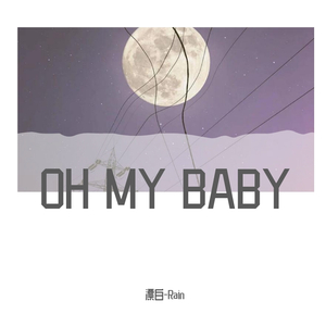 OH MY BABY（prod by ZS Beats）