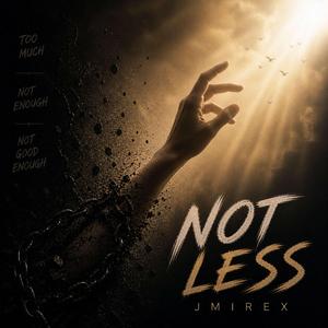 Not Less