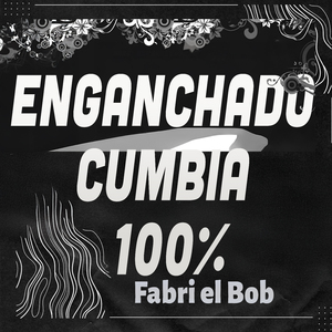 Enganchado cumbia 100%
