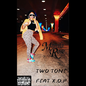 Two Tone feat X.O.P