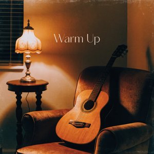 Warm Up