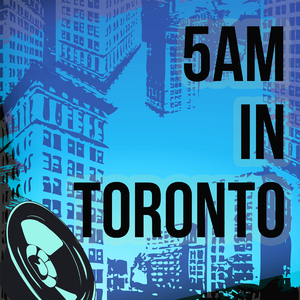 5AM In Toronto (Originally Performed by Drake) (Karaoke Version)