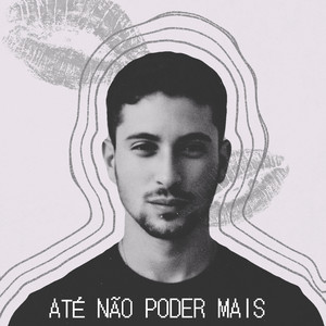 Até Não Poder Mais
