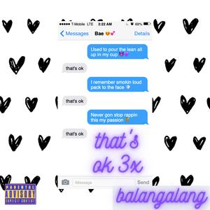 that's ok 3x