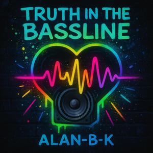 Truth in the Bassline