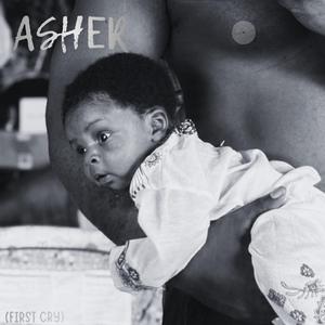 Asher (First Cry)