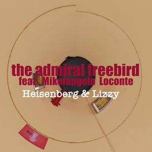 HEISENBERG & LIZZY (Radio Edit)