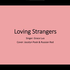 Loving Strangers