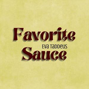Favorite Sauce