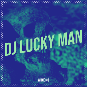 DJ Lucky Man