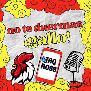 No te duermas gallo (Radio Edit)