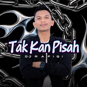 TAK KAN PISAH