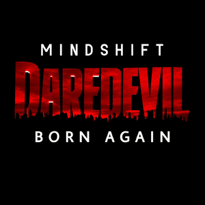 Born Again (Daredevil Theme)