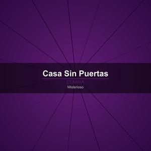 Casa Sin Puertas