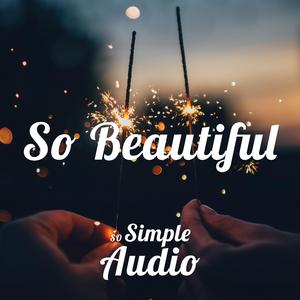 So Beautiful