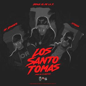 Los Santo Tomas (feat. Benja El De La R, Stigga & Kid Armando)