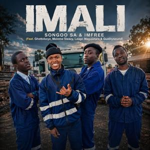 IMALI (feat. Ghetto Bowyz, Malome Sleazy, Leago Magatara & QualitySound)