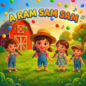 A Ram Sam Sam - Çiftlik Şarkısı