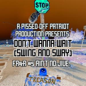 Don't Wanna Wait (Swing and Sway)