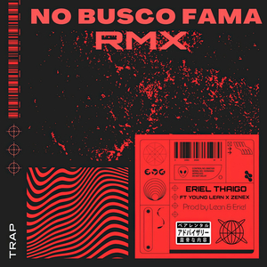 No Busco Fama Rmx