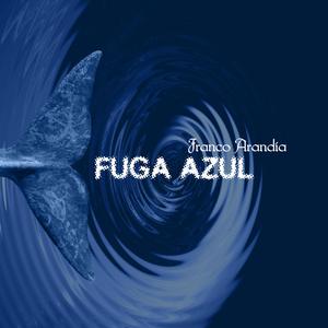 Fuga azul