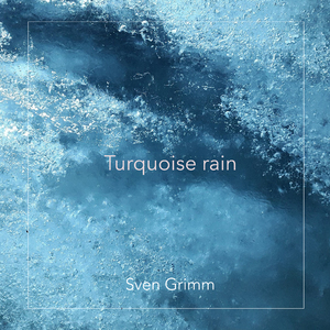 Turquoise rain