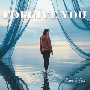 Forgive You