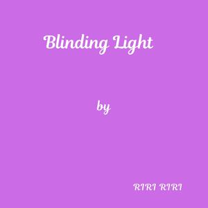 Blinding Light
