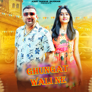 Ghunghat Wali Ne
