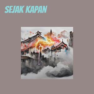 Sejak Kapan (Acoustic)