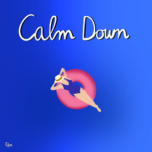 Calm Down