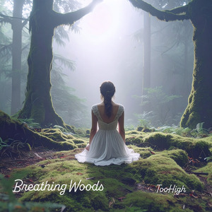 Breathing Woods