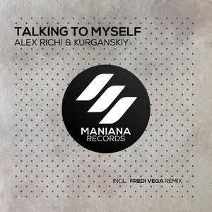 Talking to Myself (Fredi Vega Remix)
