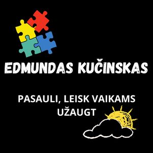 Pasauli, leisk vaikams užaugt