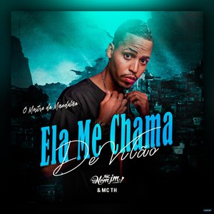 Ela Me Chama de Vilão (feat. Mc Th)