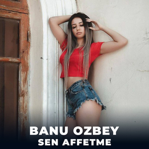 Sen Affetme