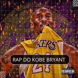 Rap do Kobe Bryant (feat. Tauz)