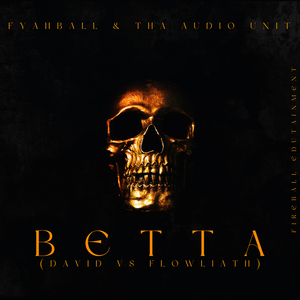 BETTA (DAVID vs FLOWLIATH)